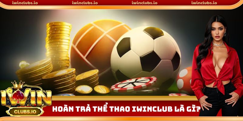 Định nghĩa chính sách hoàn trả thể thao