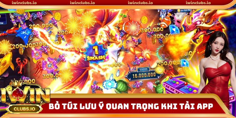 Bỏ túi lưu ý quan trọng khi tải app